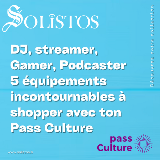 DJ, streamer, Gamer, Podcaster : 5 équipements incontournables à shopper avec ton Pass Culture